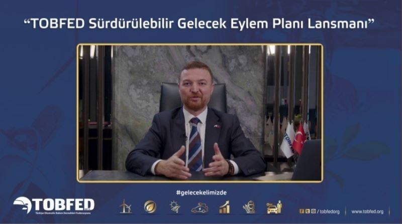 TOBFED, Sürdürülebilir İstihdam ve Büyüme Eylem Planı’nı açıkladı
