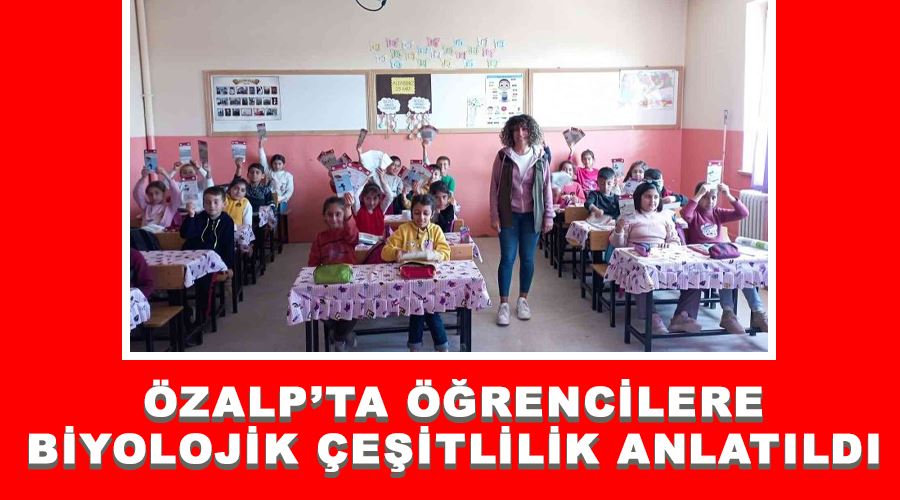 Özalp’ta öğrencilere biyolojik çeşitlilik anlatıldı