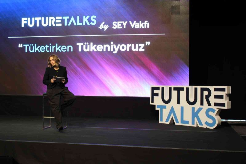 Tüketimin tüm boyutları Future Talks’ta ele alındı
