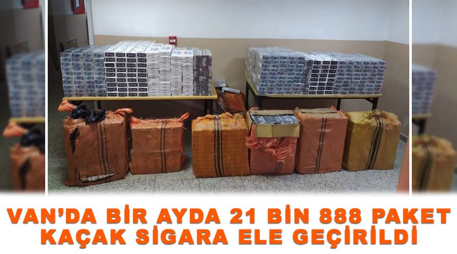 Van’da bir ayda 21 bin 888 paket kaçak sigara ele geçirildi