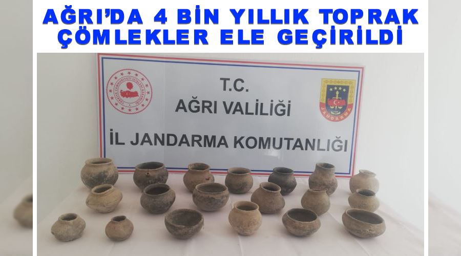 Ağrı’da 4 bin yıllık toprak çömlekler ele geçirildi