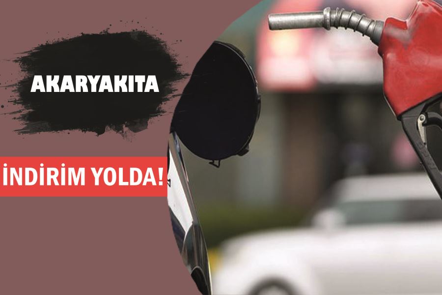 Akaryakıta indirim yolda