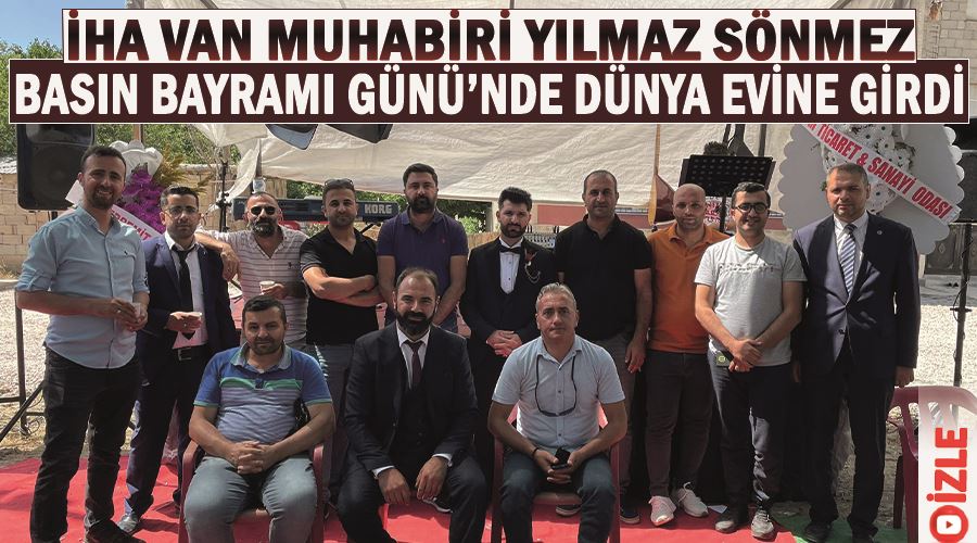 İHA Van muhabiri Yılmaz Sönmez Basın Bayramı Günü