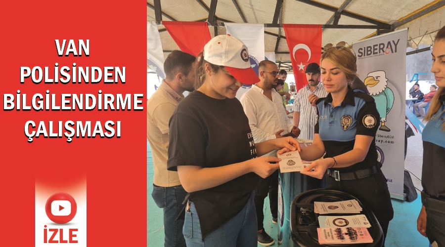 Van polisinden bilgilendirme çalışması