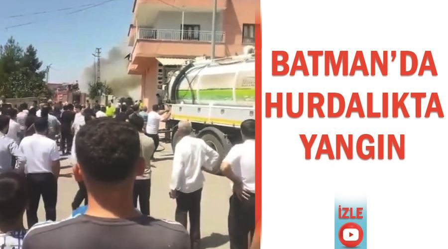 Batman’da hurdalıkta yangın