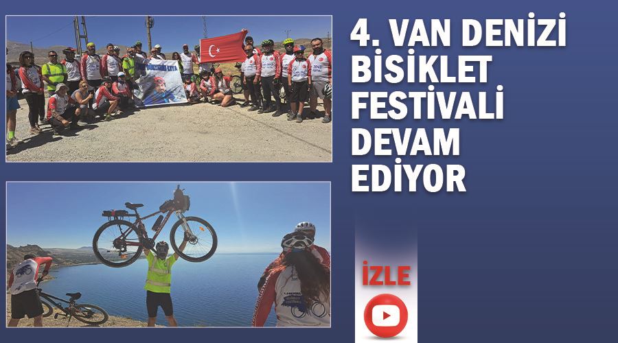 4. Van Denizi Bisiklet Festivali devam ediyor
