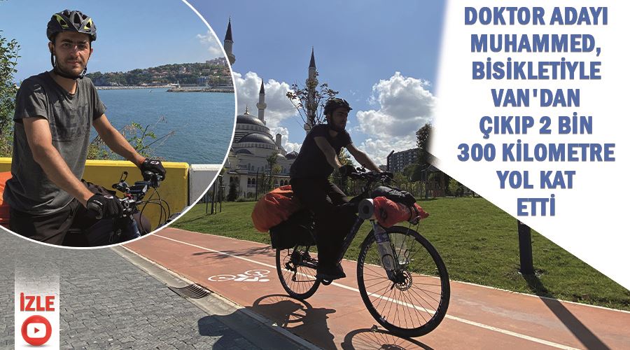 Doktor adayı Muhammed, bisikletiyle Van