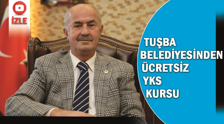 Tuşba Belediyesinden ücretsiz YKS kursu