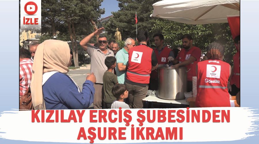 Kızılay Erciş Şubesinden aşure ikramı