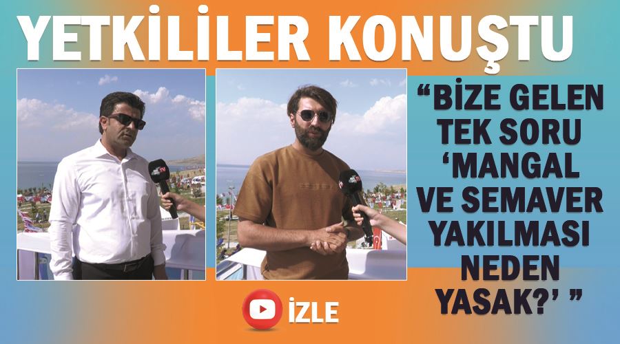 Ayanıs Kadınlar Plajı’nda mangal ve semaver yakılması neden yasak?