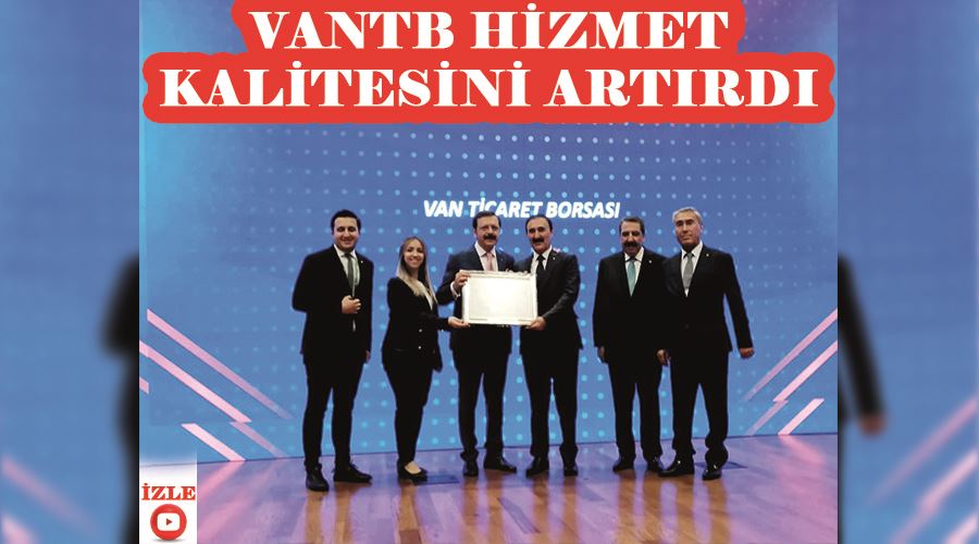 Vantb hizmet kalitesini artırdı