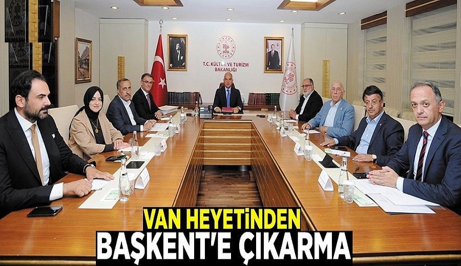 Van heyetinden Başkent