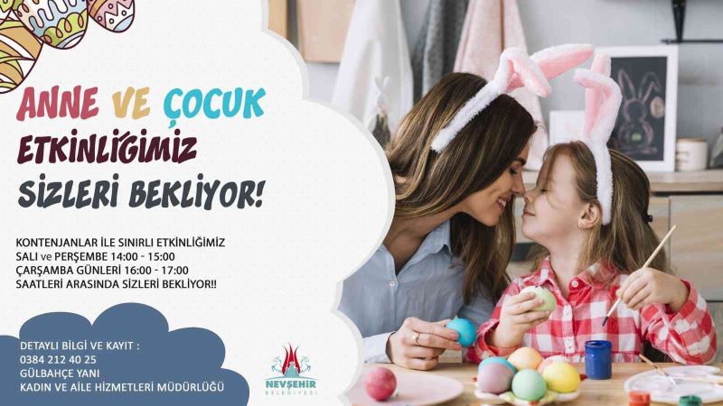 Nevşehir’de ’Anne Çocuk’ etkinliği düzenleniyor
