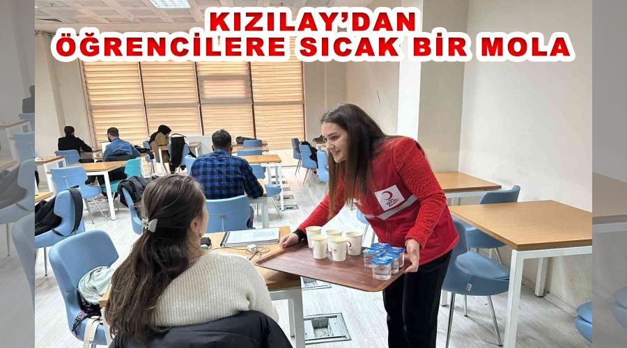 Kızılay’dan öğrencilere sıcak bir mola