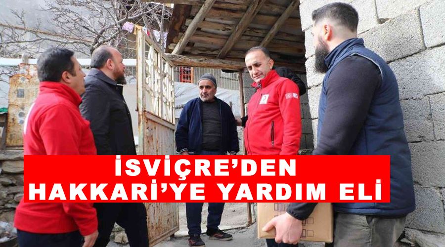 İsviçre’den Hakkari’ye yardım eli