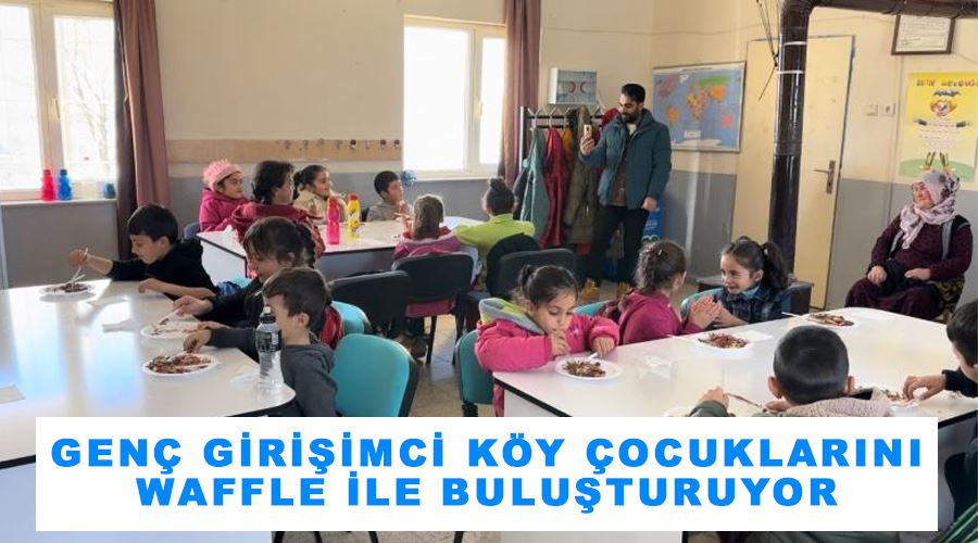 Genç girişimci köy çocuklarını waffle ile buluşturuyor