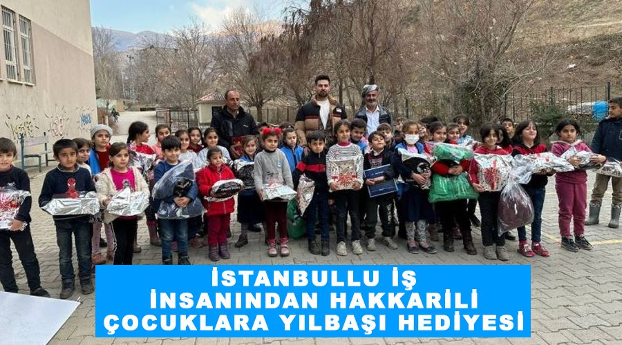 İstanbullu iş insanından Hakkarili çocuklara yılbaşı hediyesi