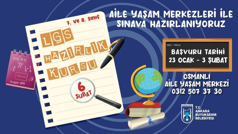 Ankara Büyükşehir Belediyesinden LGS VE YKS’ye hazırlık kursları
