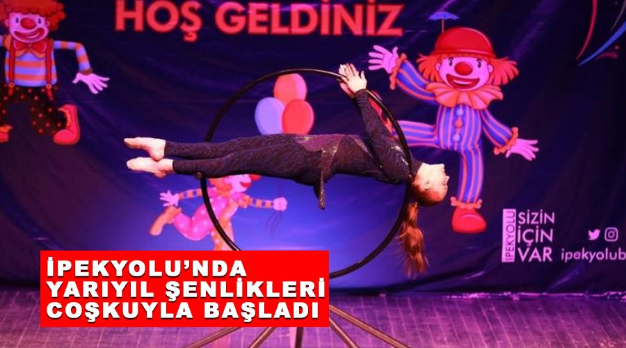 İpekyolu’nda yarıyıl şenlikleri coşkuyla başladı