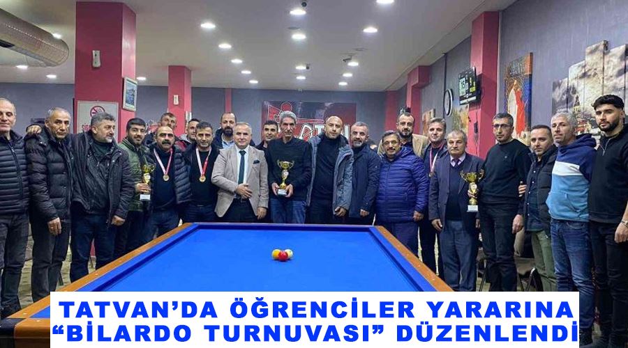 Tatvan’da öğrenciler yararına “Bilardo Turnuvası” düzenlendi