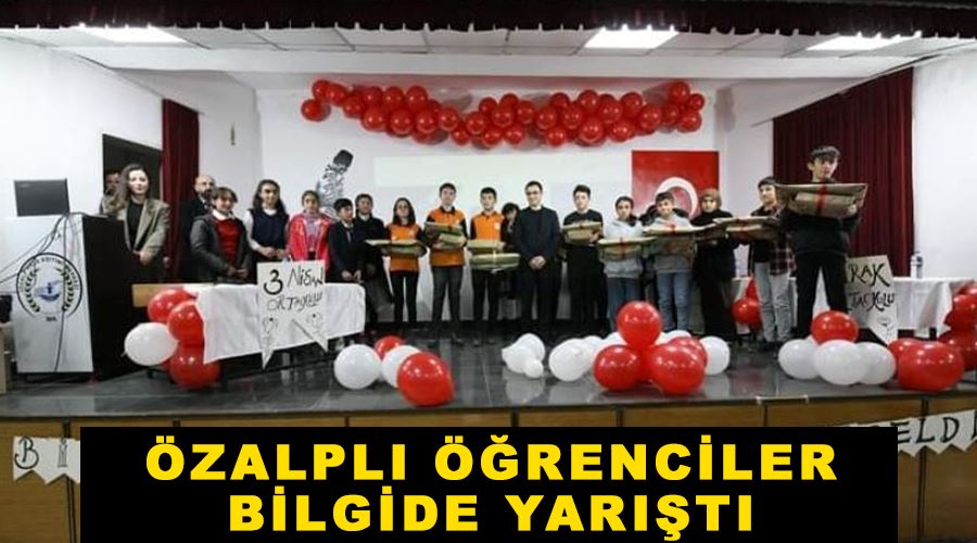 Özalplı öğrenciler bilgide yarıştı