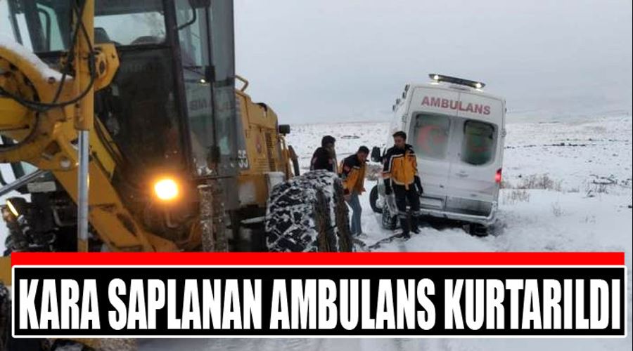 Kara saplanan ambulans belediye ekipleri tarafından kurtarıldı