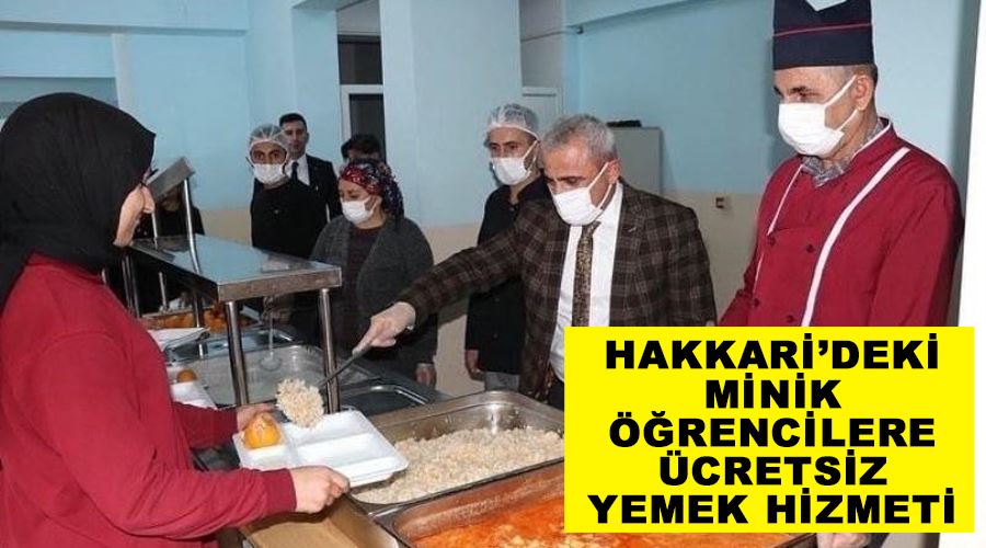 Hakkari’deki minik öğrencilere ücretsiz yemek hizmeti