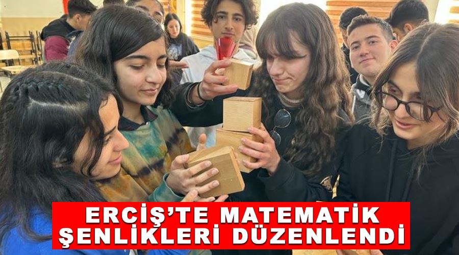 Erciş’te matematik şenlikleri düzenlendi