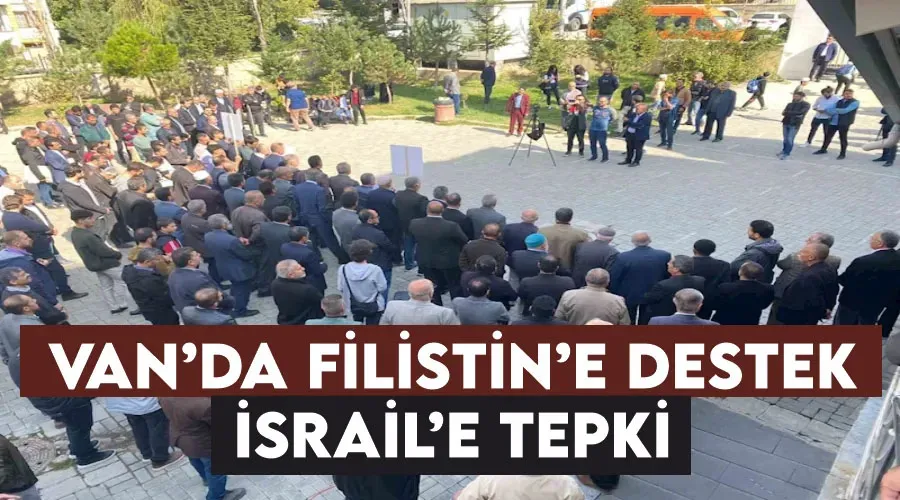 Van’da Filistin’e destek, İsrail’e tepki