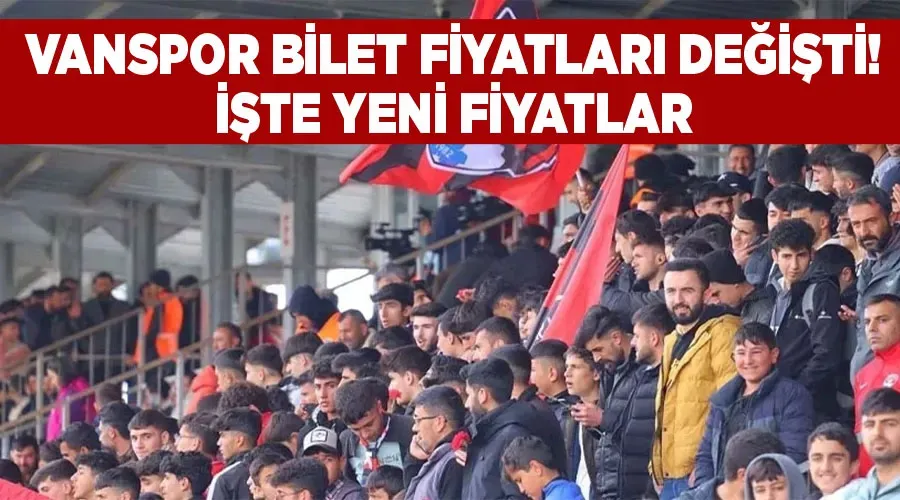 Vanspor bilet fiyatları değişti! İşte yeni fiyatlar