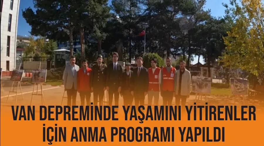 Van depreminde yaşamını yitirenler için anma programı yapıldı