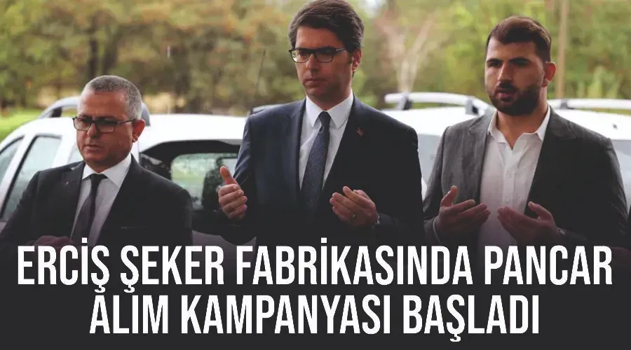 Erciş Şeker Fabrikasında pancar alım kampanyası başladı