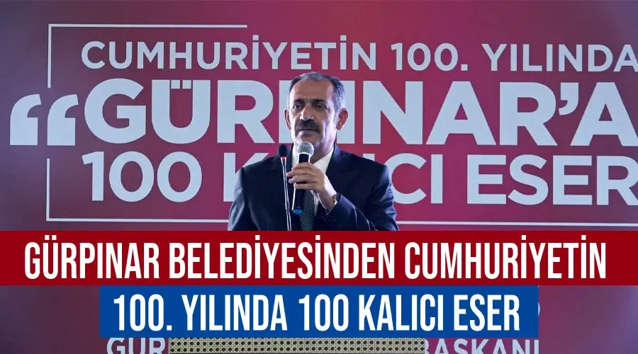 Gürpınar Belediyesinden Cumhuriyetin 100. Yılında 100 Kalıcı Eser