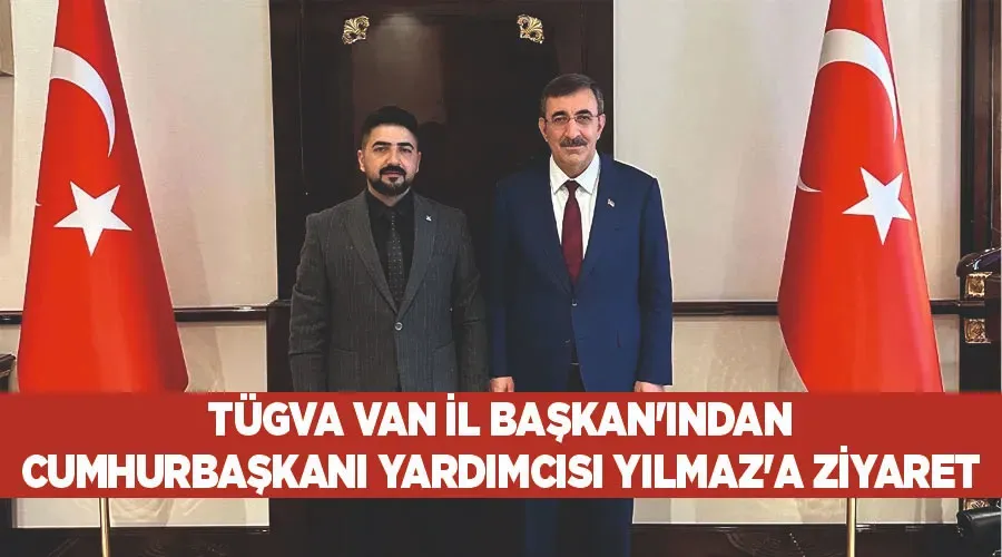 TÜGVA Van İl Başkan