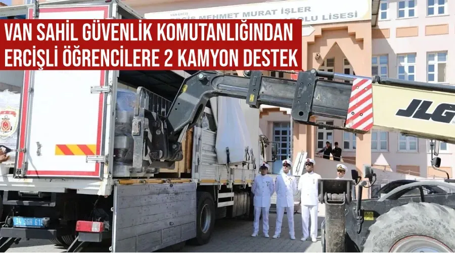 Van Sahil Güvenlik Komutanlığından Ercişli öğrencilere 2 kamyon destek