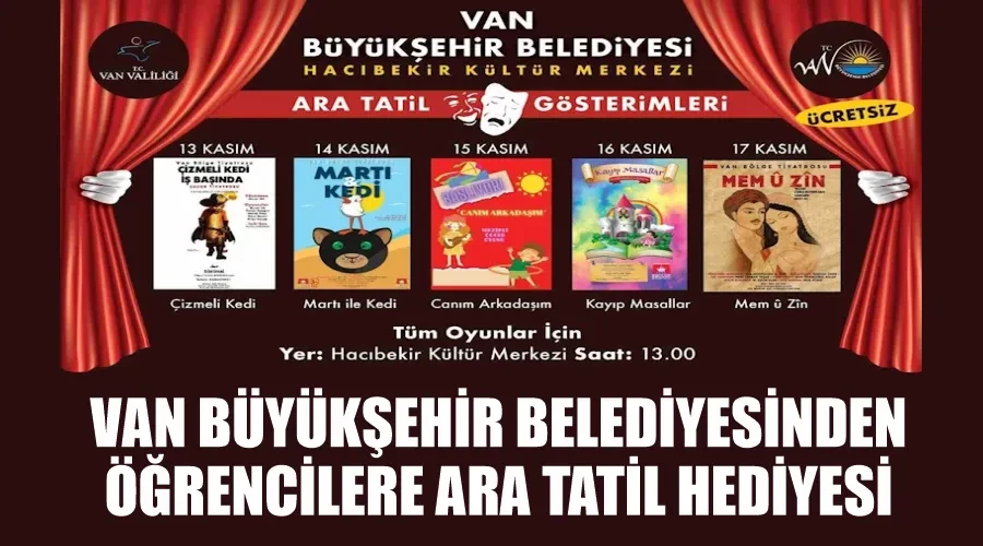 Van Büyükşehir Belediyesinden öğrencilere ara tatil hediyesi