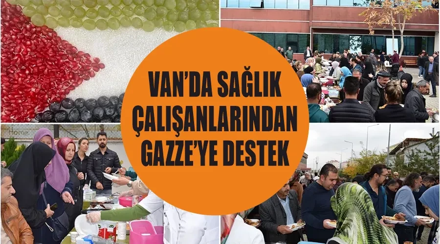 Van’da sağlık çalışanlarından Gazze’ye destek