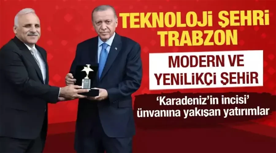 Kültür ve Teknoloji Şehri Trabzon