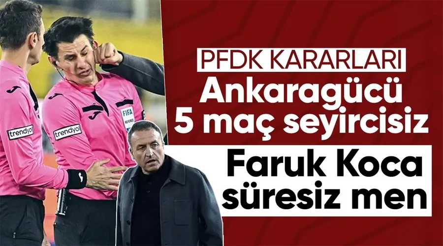 PFDK kararları açıklandı! Faruk Koca