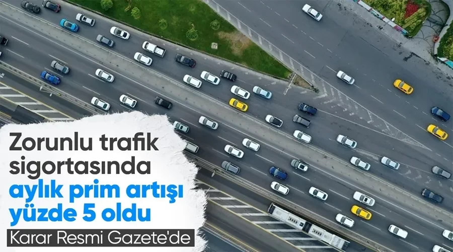 Zorunlu trafik sigortasında azami prim artış oranı yükseldi