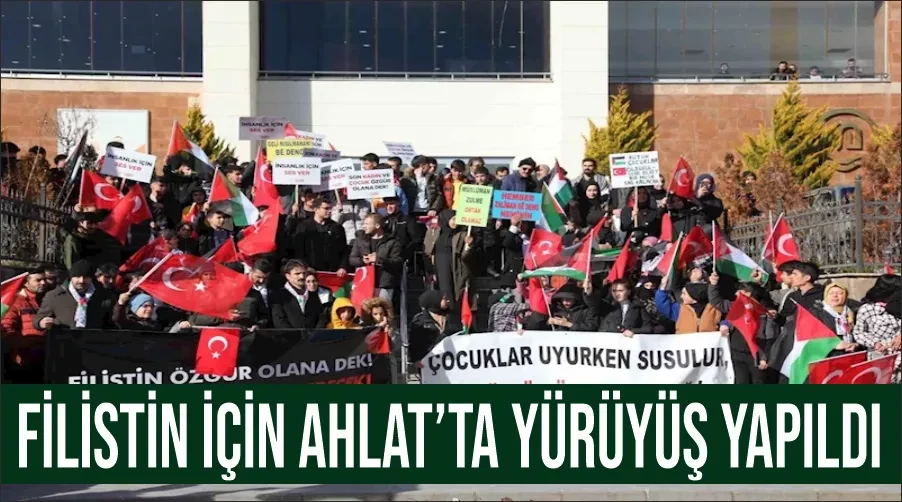 Filistin için Ahlat’ta yürüyüş yapıldı