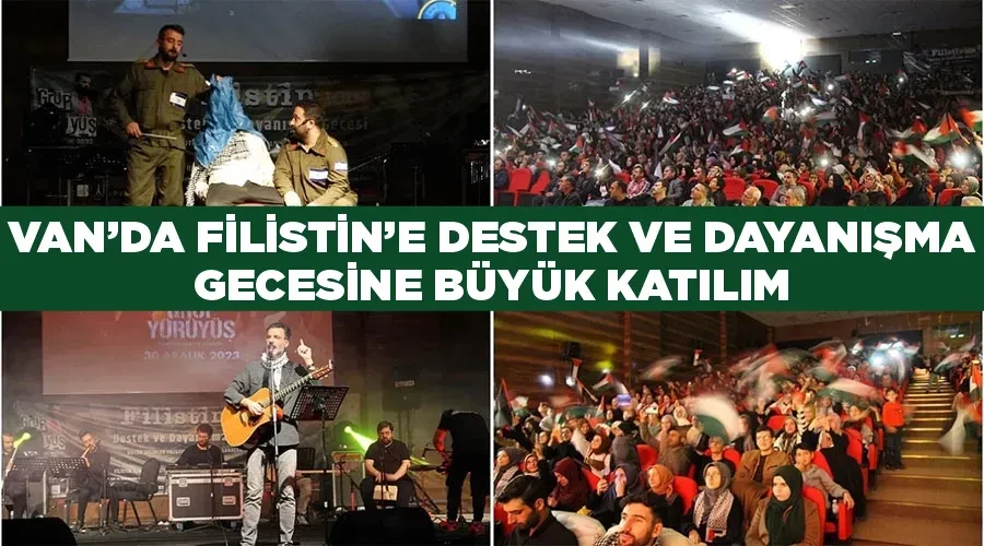 Van’da Filistin’e Destek ve Dayanışma Gecesine büyük katılım