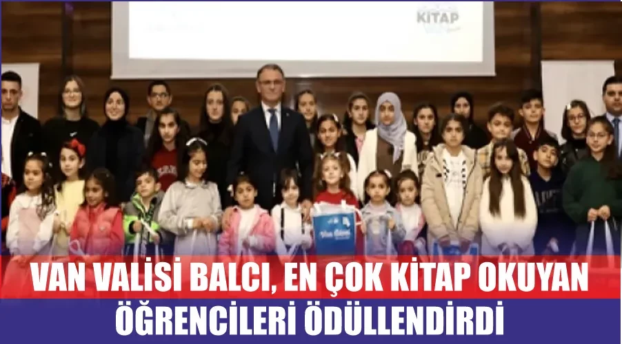 Van Valisi Balcı, e çok kitap okuyan öğrenciler ödüllendirdi 