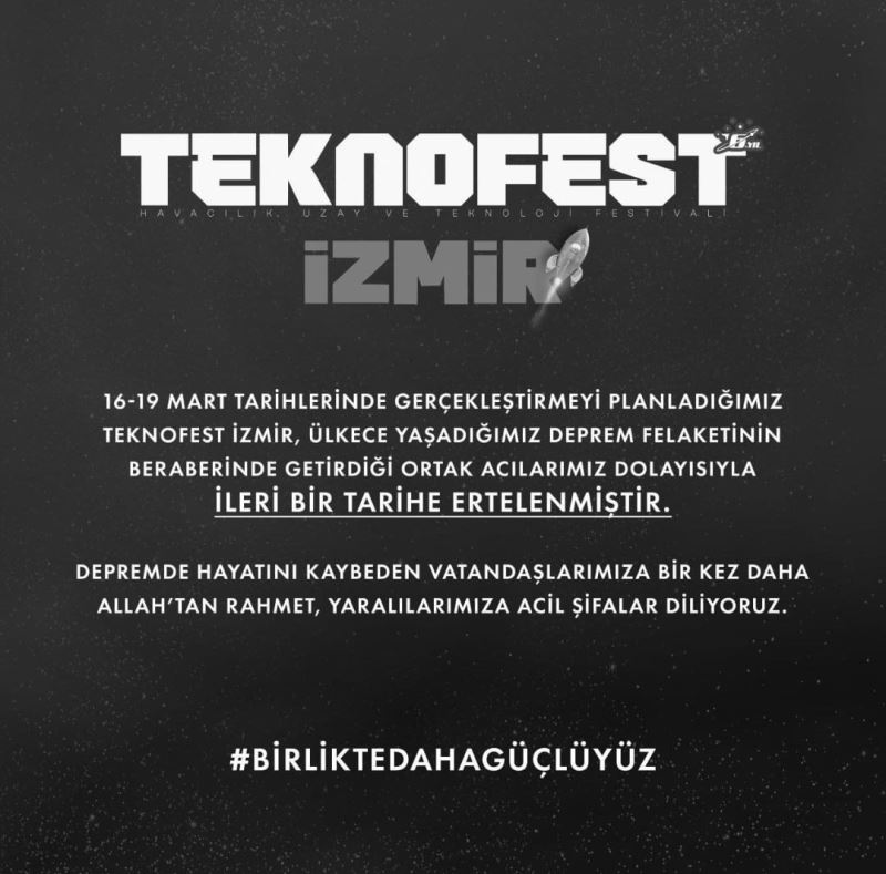 TEKNOFEST İzmir ileri bir tarihe ertelendi
