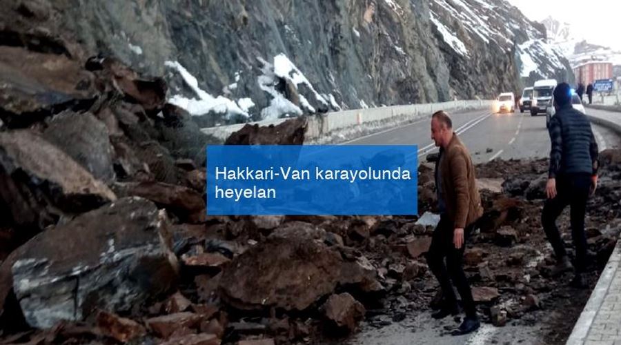 Hakkari-Van karayolunda heyelan