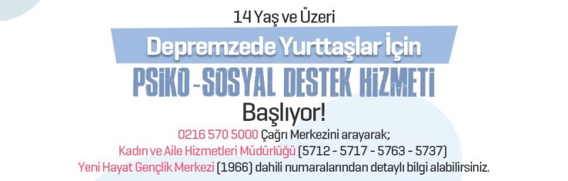 Ataşehir Belediyesi’nden depremzedelere psiko-sosyal destek
