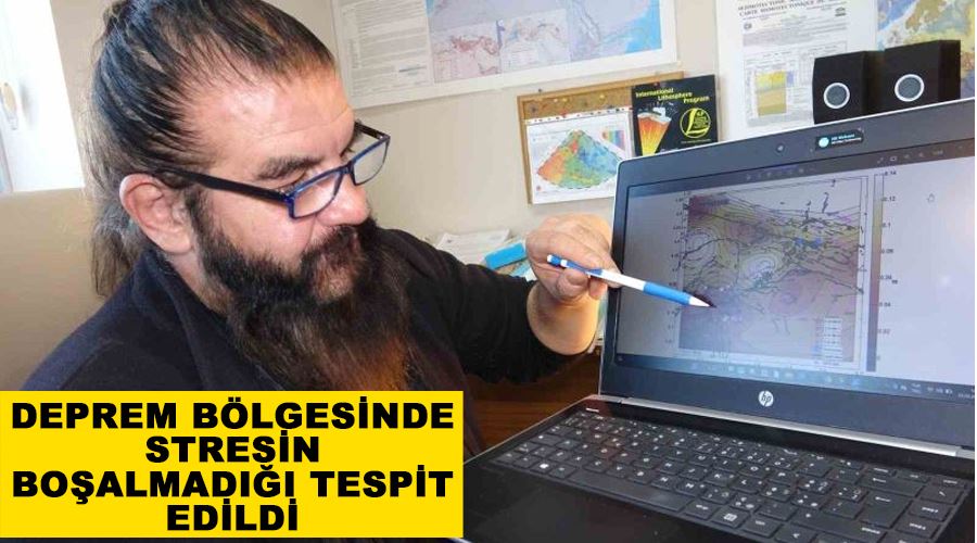 Deprem bölgesinde stresin boşalmadığı tespit edildi