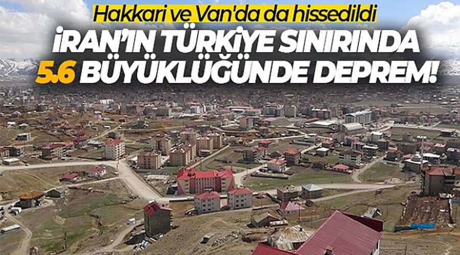 İran’ın Hoy kentinde saat 06.16’da yaşanan 5,6’lık deprem Van ve çevre illerden hissedildi