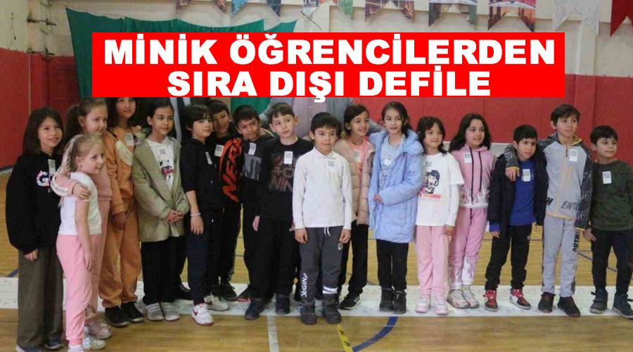 Minik öğrencilerden sıra dışı defile