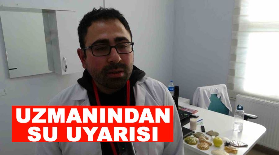 Uzmanından su uyarısı